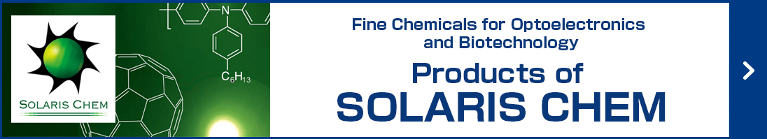 Fine Chemicals for Optoelectronics and Biotechnology   Products of SOLARIS CHEM